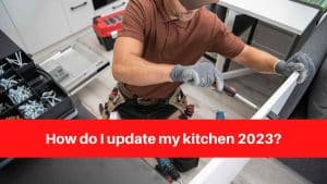 How do I update my kitchen 2023